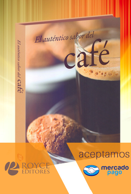 El Auténtico Sabor del Café