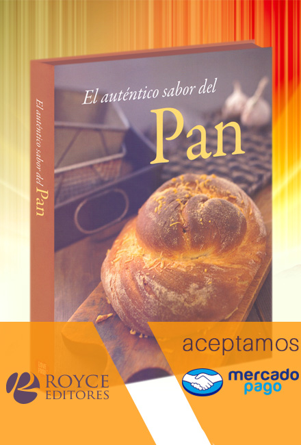 Libro El Auténtico Sabor del Pan