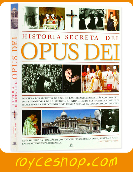 Historia Secreta del OPUS DEI