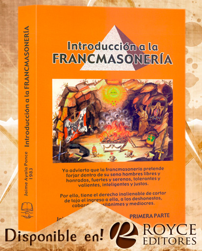 Introducción a la Francmasonería Primera Parte