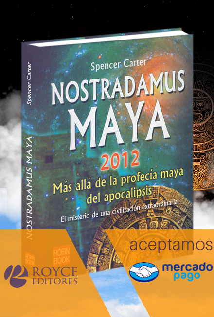 Nostradamus Maya 2012
