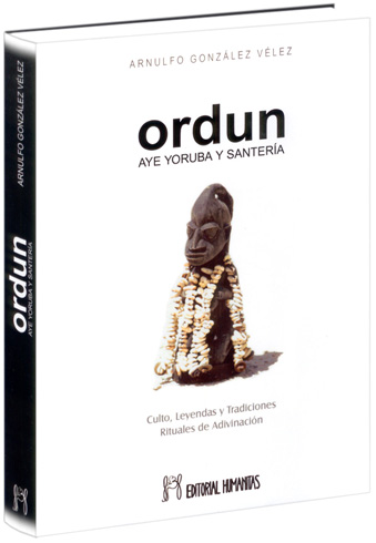 Ordun Aye Yoruba y Santería